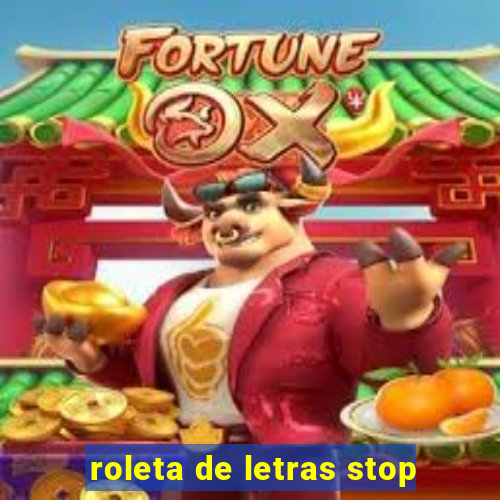 roleta de letras stop